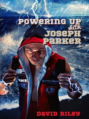 cover image of Powering Up with Joseph Parker
